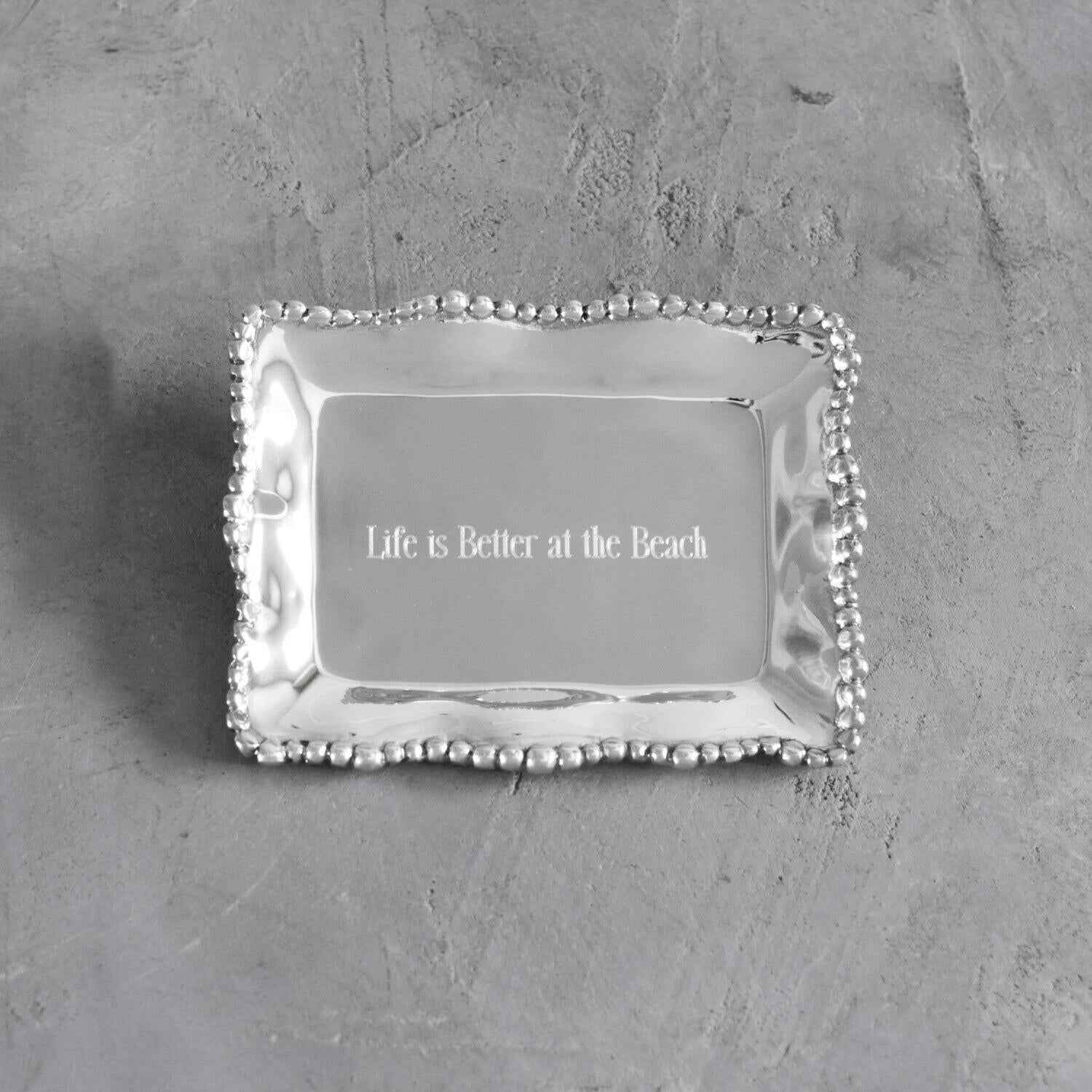 GIFTABLES Organic Pearl Rectangular Engraved Tray &quot;Life is Better at the Beach&quot;